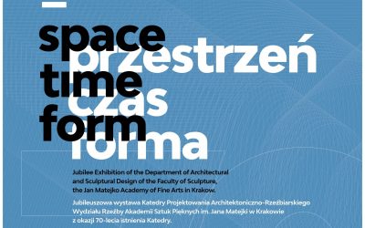 Jubileuszowa Wystawa Katedry Projektowania Architektoniczno-Rzeźbiarskiego – zapraszamy do odwiedzin!